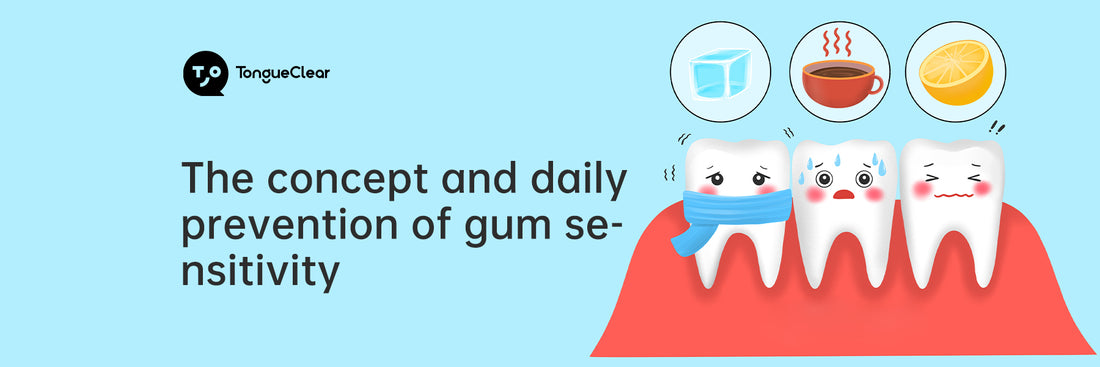 The concept and daily prevention of gum sensitivity